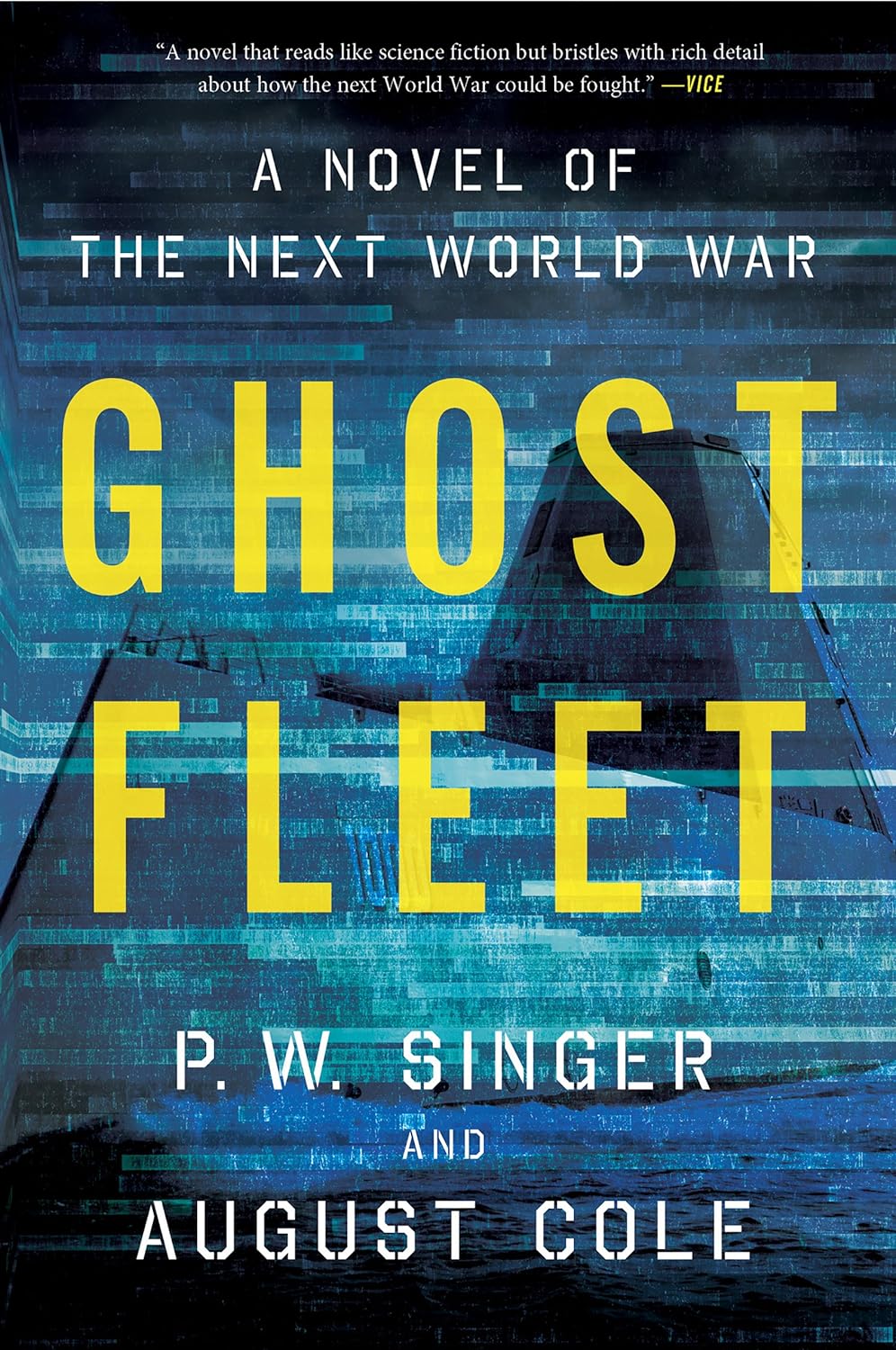 P. W. Singer: Ghost Fleet (2015)
