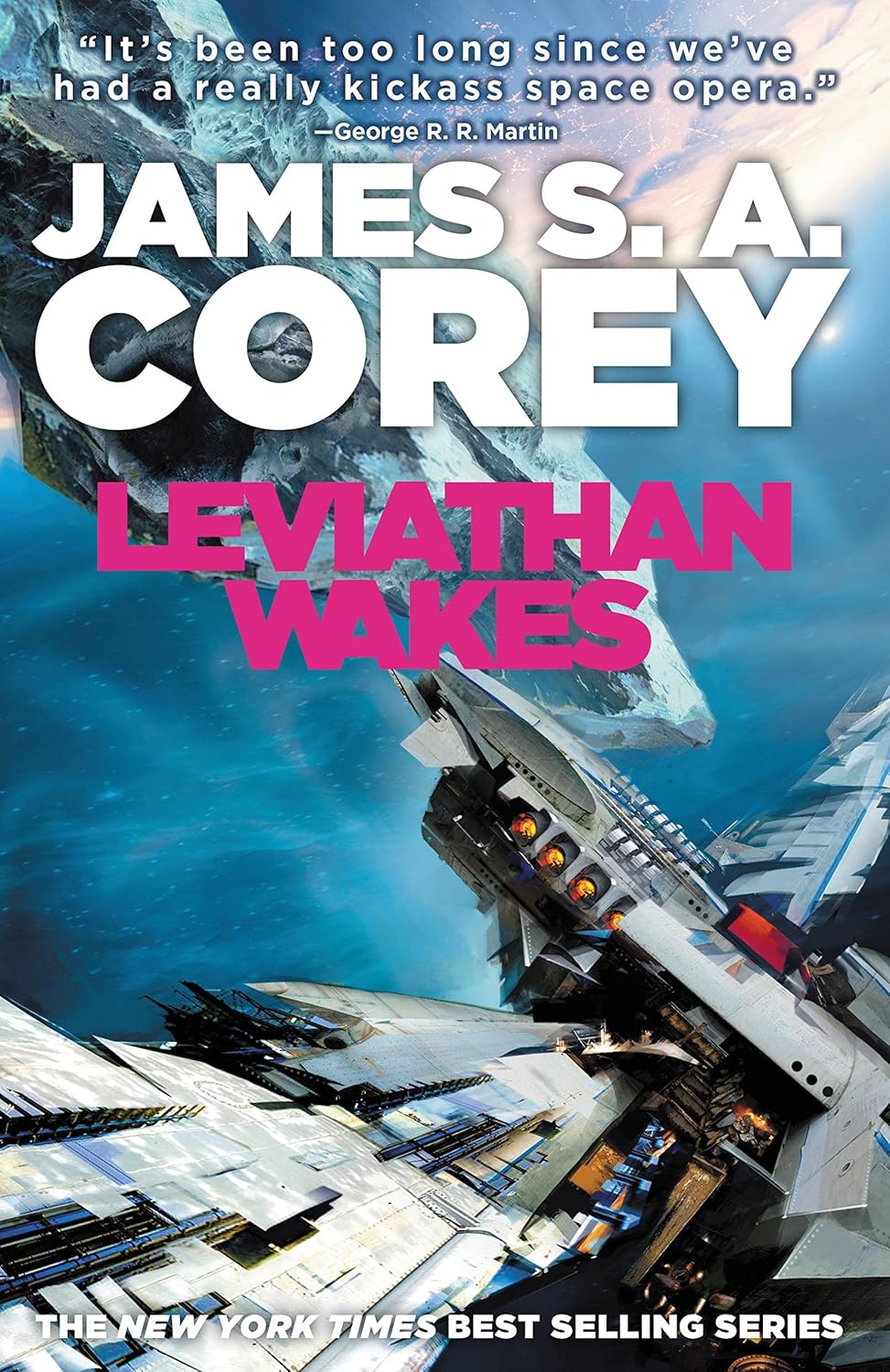 James S. A. Corey: Leviathan Wakes