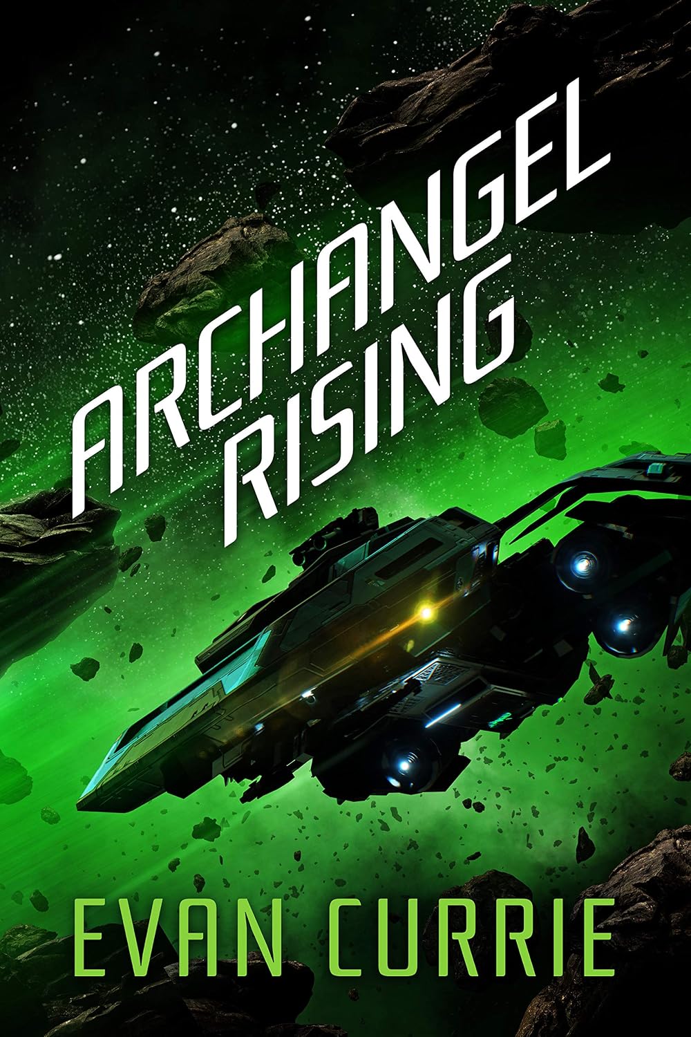 Evan Currie: Archangel Rising (EBook)