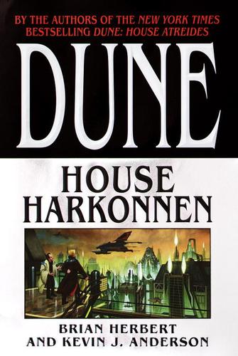 Brian Herbert: House Harkonnen (EBook, 2003, Random House Publishing Group)